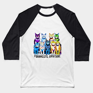 Purrallel Universe Baseball T-Shirt